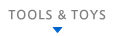Tools&Toys