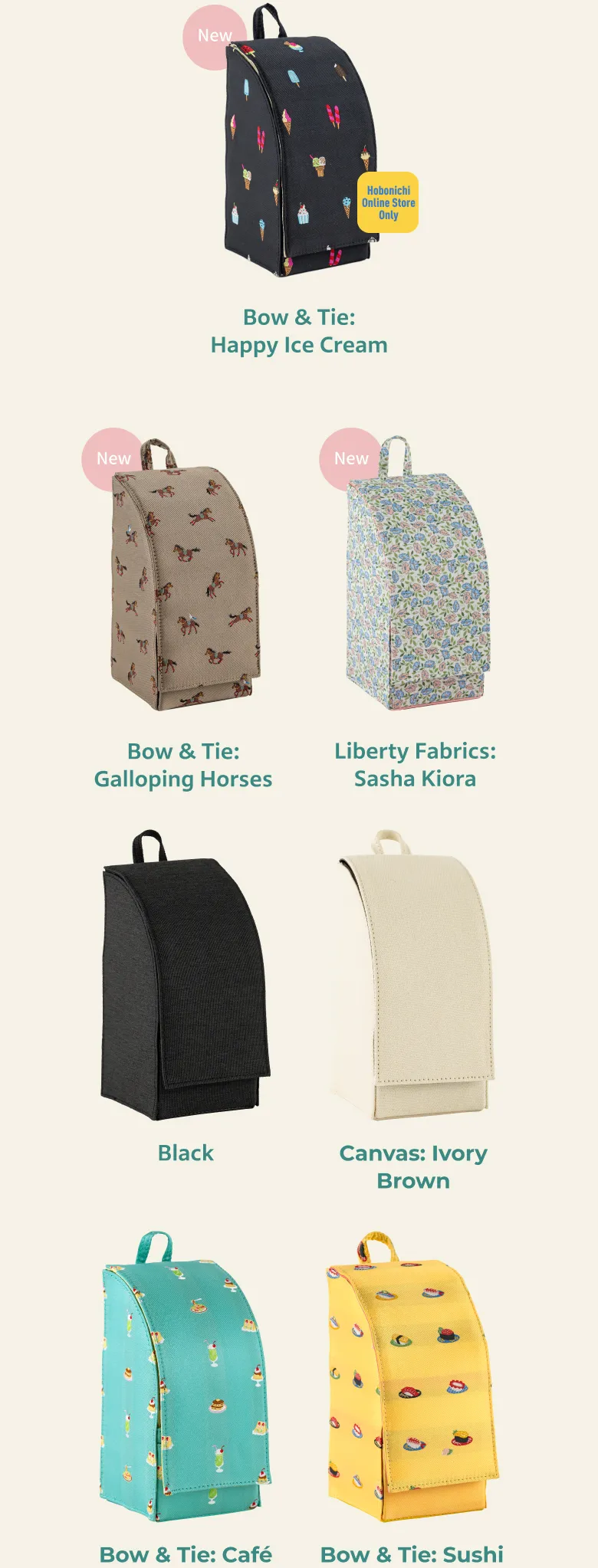Bow & Tie: Happy Ice Cream, Bow & Tie: Galloping Horses, Liberty Fabrics: Sasha Kiora, Little My Everywhere!, Black, Canvas: Ivory Brown, ONE PIECE magazine: Stappo (Grand Line), Bow & Tie: Café, Bow & Tie: Sushi