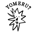 YOMERU?