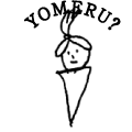 YOMERU?