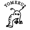 YOMERU?