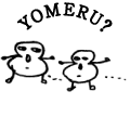 YOMERU?