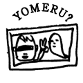 YOMERU?