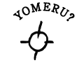 YOMERU?