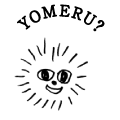 YOMERU?