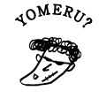 YOMERU?