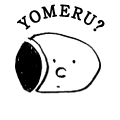 YOMERU?