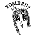 YOMERU?