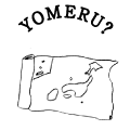 YOMERU?